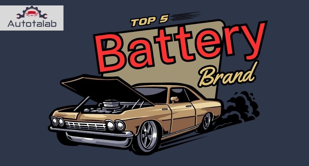 Top Five Car Battery Brand